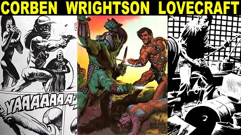 HORROR Fantasy Comics: Richard Corben Adapts LOVECRAFT Plus Berni Wrightson and Nestor Redondo