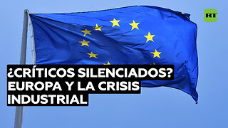 ¿Europa: represión a los críticos de la crisis industrial?