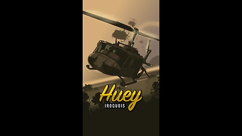 Bell UH-1 Iroquois: The MIGHTY HUEY!