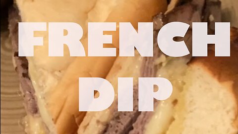 How to Make a French Dip