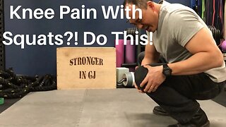 KNEE PAIN WITH SQUATS?! DO THIS!