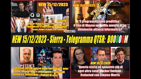 NEW 15/12/2023 SIERRA Telegramma QTSR: 🎁🎁BOOOOOM