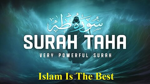 Surah Taha سورة طه (Heart Soothing Voice) | islamisthebest