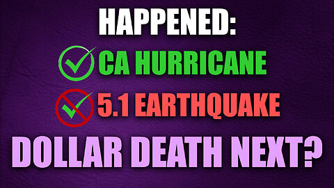 Happened: Hurricane, Earthquake & Dollar Death Next? 08/22/2023