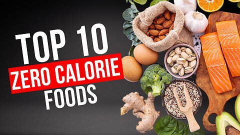 Zero Calorie Wonders: Top 10 for Fast Weight Loss