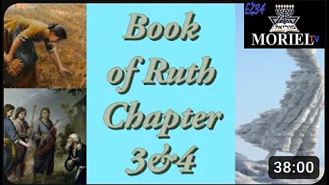 Ruth Chapter 3&4_Moriel