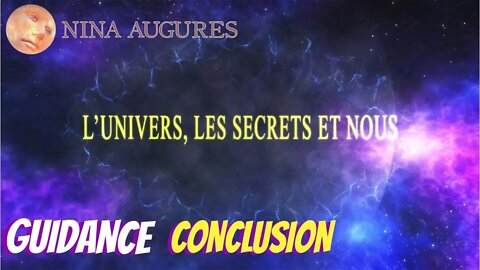 Série "L'univers, les secrets et nous" - Conclusion 29/07/2022