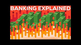 Banking Explained – Money and Credit System