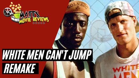 White Men Can't Jump Remake