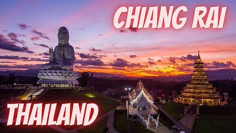 Chiang Rai Thailand เชียงราย