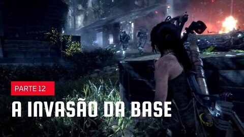 RISE OF THE TOMB RAIDER #12 - A INVASÃO DA BASE - XBOX ONE S PORTUGUÊS BR