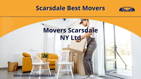 Scarsdale Best Movers | Movers Scarsdale NY LTD | www.moversscarsdaleny.com