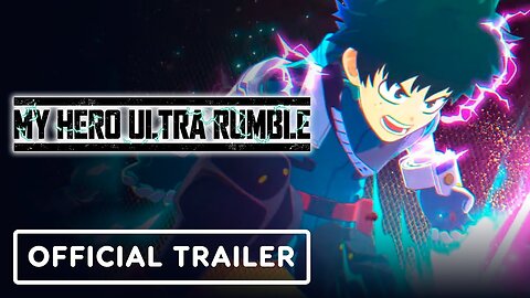 My Hero Ultra Rumble - Official Season 3 Trailer