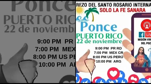 Sto. Rosario Internacional hoy 22 noviembre 2020 desde Ponce, Pto. Rico.
