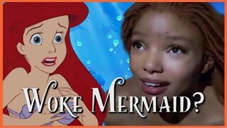 Black Ariel? The Truth About WOKE Little Mermaid