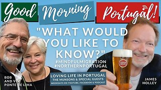 What would you like to know? #mindfulmigration #northernportugal on the GMP!