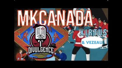 #32: MK CANADA #1 with Andreas Xirtus & Jordan Vezeau of Divulgence