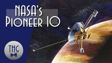 The Extraordinary Journey of NASA's Pioneer 10