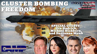 Cluster Bombing Freedom with Ora Nadrich, Michael Hichborn, and Suzzanne Monk | UT Ep. 384