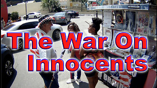 The War On Innocents