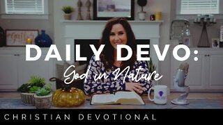 Daily Devotional: Experiencing God in Nature