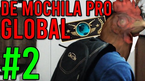CSGO - De Mochila Pro Global #2 - Não Mate Galinhas!