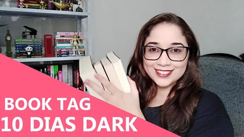 10 DIAS DARK - BOOK TAG 💀📚 | Biblioteca da Rô