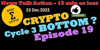 BITCOIN BOTTOM ? - Episode 19 - Crypto news, talk, cycle, bottom