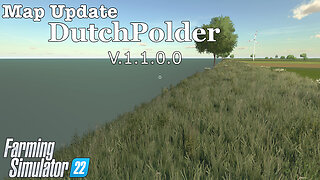 Map Update | DutchPolder | V.1.1.0.0 | Farming Simulator 22