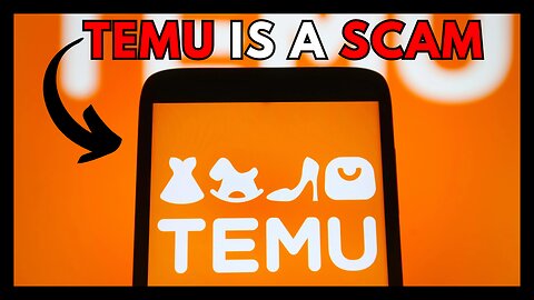 Temu is a Total Scam