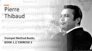 🎺🎺 [IMPROVE YOUR SOUND] Pierre Thibaud Trumpet Method Book 1 Exercise 2