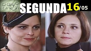 O CRAVO E A ROSA CAPÍTULO (SEGUNDA 16/05) RESUMO COMPLETO DA NOVELA 2022 #ocravoearosacapítulodehoje