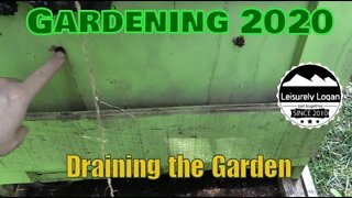 Gardening 2020 : Draining the Garden