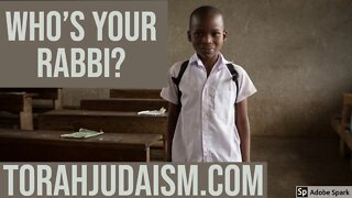 Who's your Rabbi?
