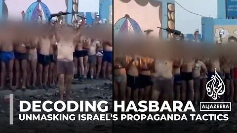 Decoding Hasbara: Unmasking Israel's propaganda tactics