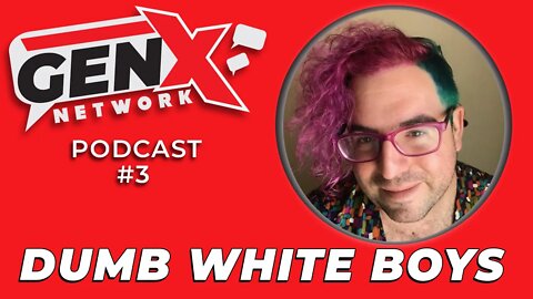 Gen X Network Podcast #3 | Piers Morgan vs Idiot SJW Virtue Signaling Cis White Boy