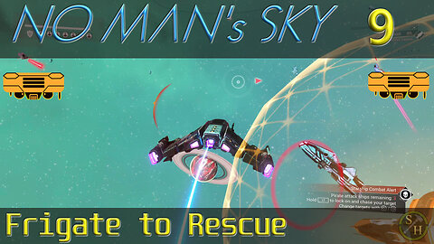 No Man's Sky Survival S3 – EP9 Combat Frigate to the rescue