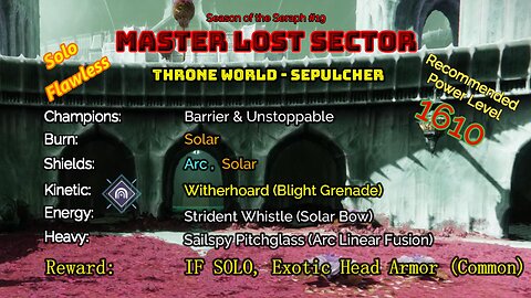 Destiny 2 Master Lost Sector: Throne World - Sepulcher on my Titan Solo-Flawless 1-15-23