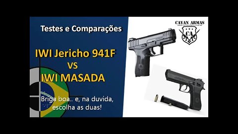 Comparativo - IWI Masada vs IWI Jericho