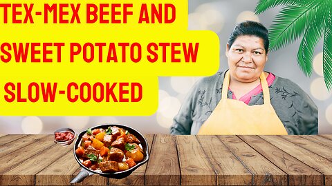Tex Mex beef and sweet potato stew