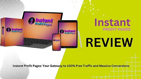 Instant Profit Pages: Your Gateway to 100% Free Traffic and Massive Conversions "Demo Video"