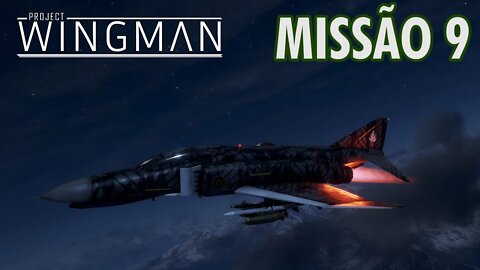 Project Wingman Detonado PT-BR | Missão 9: Trampolim