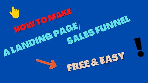 How to Quickly Make a Landing Page / Sales Funnel