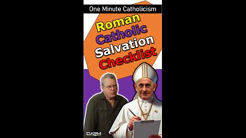 Roman Catholic Salvation Checklist