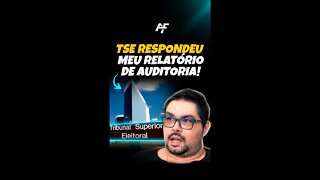 TSE Respondeu Meu Relatório De Auditoria