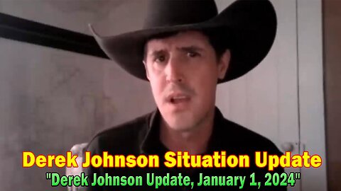 Derek Johnson Situation Update: "Derek Johnson Update, January 1, 2024"