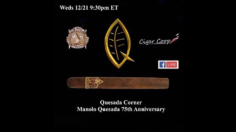 The Smoking Syndicate: Quesada Corner: Manolo Quesada 75th Anniversary