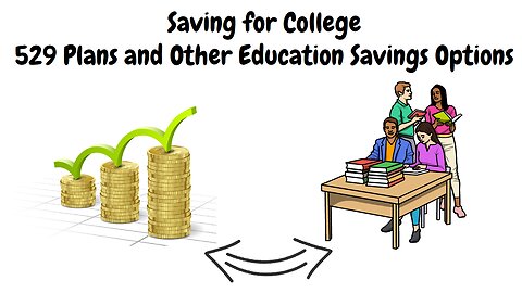 Mastering College Savings: 529 Plans & More