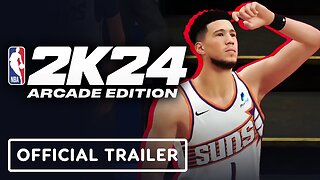 NBA 2K24 Arcade Edition - Official Gameplay Trailer