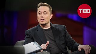 ELON MUSK THE FUTURE WE'RE BUILDING ..AND BORING/TED TALKS